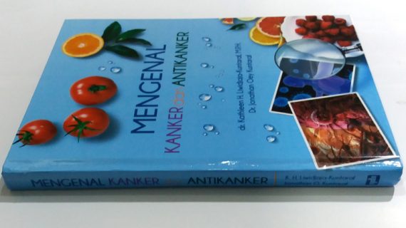 MENGENAL KANKER DAN ANTI KANKER